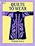 Quilts to Wear (Dover Needlework Series)