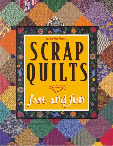 Scrap Quilts Fast and Fun (Paperback)