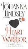 Heart Of A Warrior by Johanna Lindsey