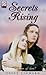 Secrets Rising (Scarlet Ser...