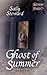 Ghost of Summer by Sally Steward