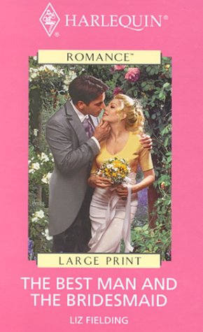The Best Man and the Bridesmaid (Hardcover)