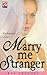 Marry Me Stranger