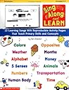 Sing Along and Learn (Grades K-2)