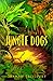 Jungle Dogs (Yearling Books)