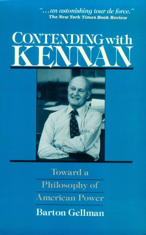 Contending with Kennan: Toward a Philosophy of American Power (Paperback)
