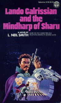 Lando Calrissian and the Mindharp of Sharu (Star Wars: The Lando Calrissian Adventures, #1)