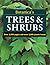 Botanica's Trees & Shrubs: Over 1000 Pages & over 2000 Plants Listed
