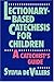 Lectionary-Based Catechesis for Children: A Catechist's Guide