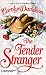 The Tender Stranger