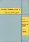 Studies In Language Sciences (4): Papers From The Fourth Annual Conference Of The Japanese Society For Language Sciences
