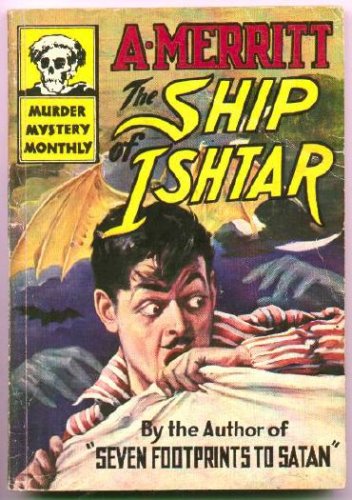 The Ship of Ishtar (Paperback)