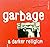 Garbage: A Darker Religion