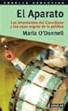 El Aparato: Los Intendentes del Conurbano y Las Cajas Negras de La Política