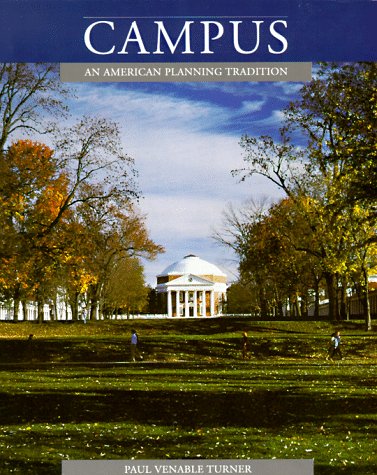 Campus: An American Planning Tradition (Paperback)