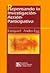 Repensando La Investigacion-Accion Participativa (Spanish Edition)