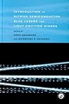 Introduction to Nitride Semiconductor Blue Lasers and Light Emitting Diodes