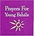 Prayers for Young Baha'is