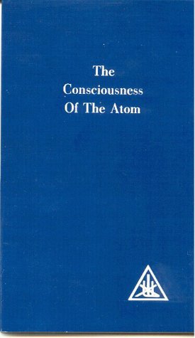 The Consciousness of the Atom (Paperback)