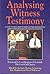 Analysing Witness Testimony by Eric Shepherd