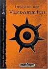 Invasion der Verdammten - Kampagne "Die Sieben Gezeichneten" Bd. 3 Invasion der Verdammten - Kampagne "Die Sieben Gezeichneten" Bd. 3