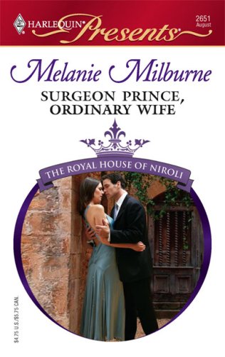 Surgeon Prince, Ordinary Wife (The Royal House of Niroli, #2)