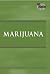 Marijuana
