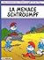 Les Schtroumpfs Lombard - Tome 20 - La Menace Schtroumpf by Peyo