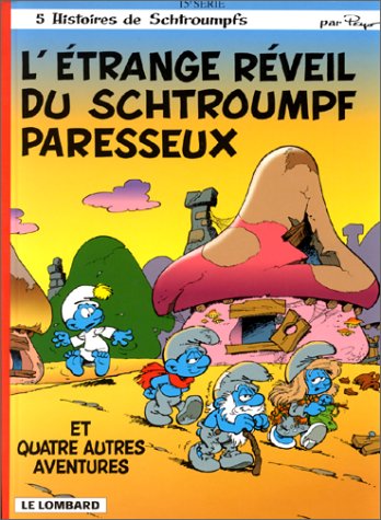 L'étrange réveil du Schtroumpf Paresseux (Hardcover)