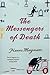 The Messengers of Death