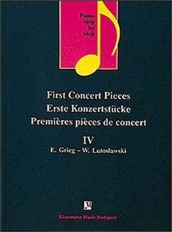 First Concert Pieces IV (Music Scores)