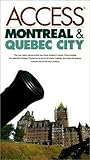 Access Montreal & Quebec City Access Montreal & Quebec City