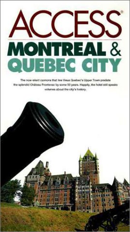 Access Montreal & Quebec City (Paperback)