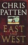 East and West by Chris Patten