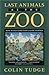 Last Animals at the Zoo: How Mass Extinction Can Be Stopped