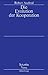 Die Evolution der Kooperation. Studienausgabe. by Robert Axelrod