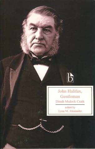 John Halifax, Gentleman (Broadview Edition)