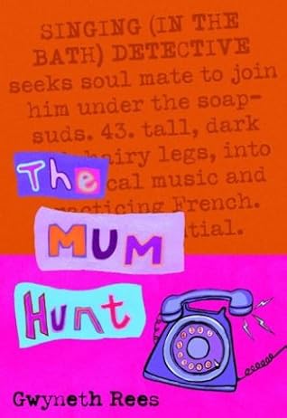 The Mum Hunt (Mum #1)