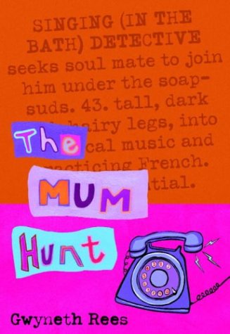 The Mum Hunt (Mum #1)