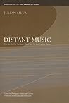 Distant Music: Two Novels: The Gunnysack Castle and The Death of Mae Ramos (Volume 6) (Portuguese in the Americas Series)