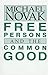 Free Persons and the Common Good