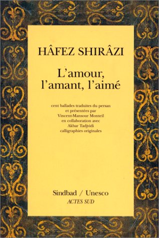 L'amour, l'amant, l'aimé (Paperback)