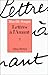 Lettres A L'Amant - Tome 2
