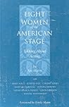 Eight Women of the American Stage