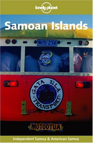 Lonely Planet Samoan Islands (Lonely Planet Samoan Islands)