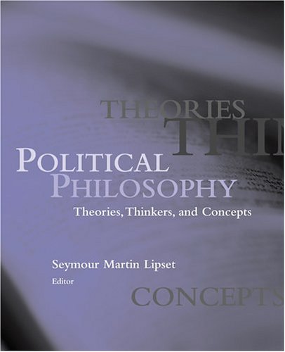 Political Philosophy: Theories, Thinkers, and Concepts (Hardcover)