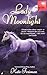 Lady Moonlight (Moonlight, #1)