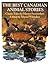 The Best Canadian Animal Stories: Classic Tales by Master Storytellers