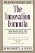 The Innovation Formula: How Organizations Turn Change into Opportunity (Business Strategist Series)