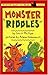Monster Riddles by Louis Phillips